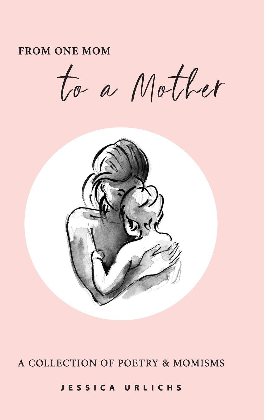 Vorderes Coverbild From One Mom to a Mother