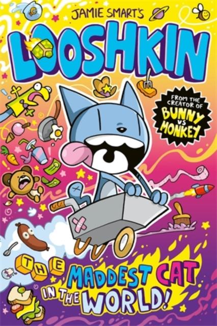 Vorderes Coverbild Looshkin: The Maddest Cat in the World (a Phoenix Comic Book, from the million-selling Jamie Smart, Illustrator of the Year)