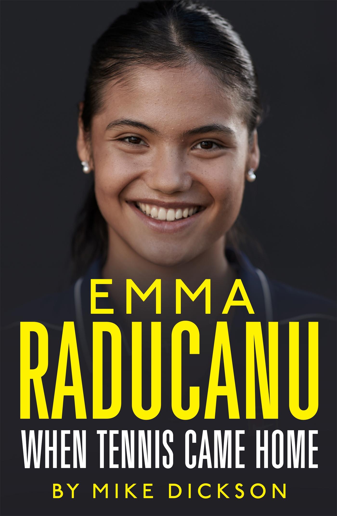 Vorderes Coverbild Emma Raducanu: When Tennis Came Home