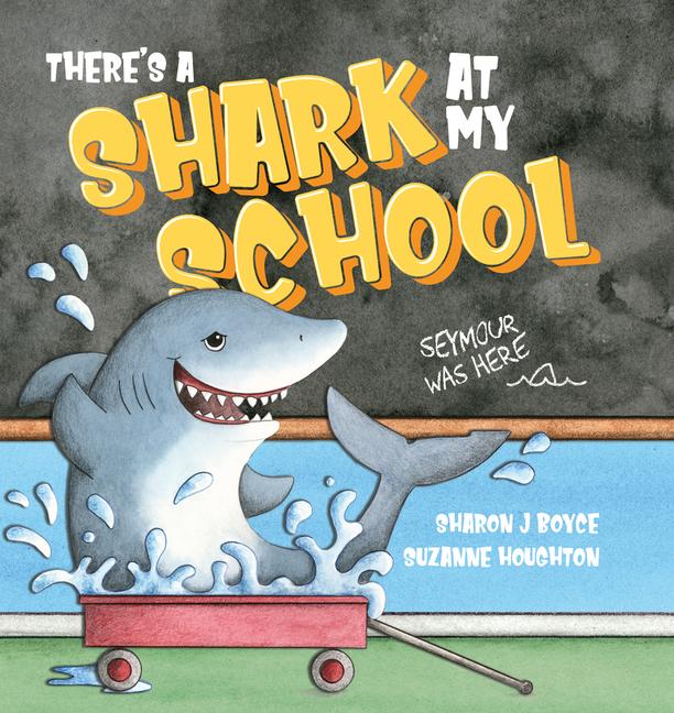 Vorderes Coverbild There's a Shark at My School