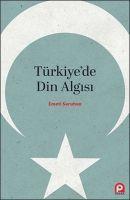 Vorderes Coverbild Türkiyede Din Algisi