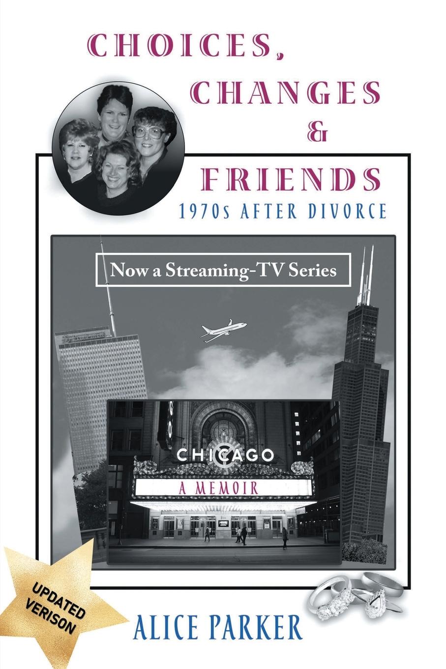 Vorderes Coverbild Choices, Changes & Friends