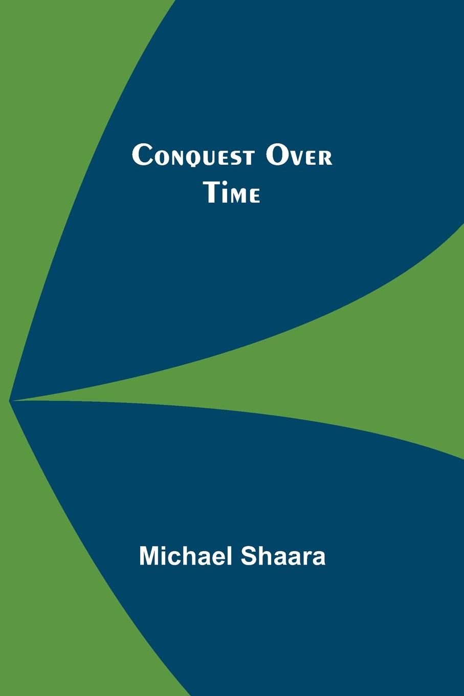 Vorderes Coverbild Conquest Over Time