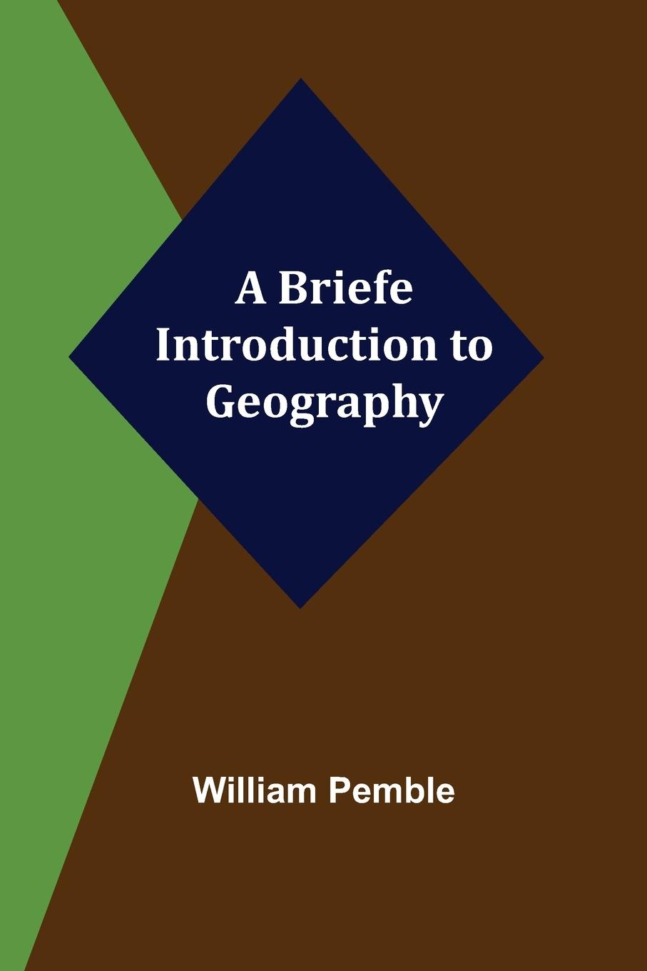 Vorderes Coverbild A Briefe Introduction to Geography