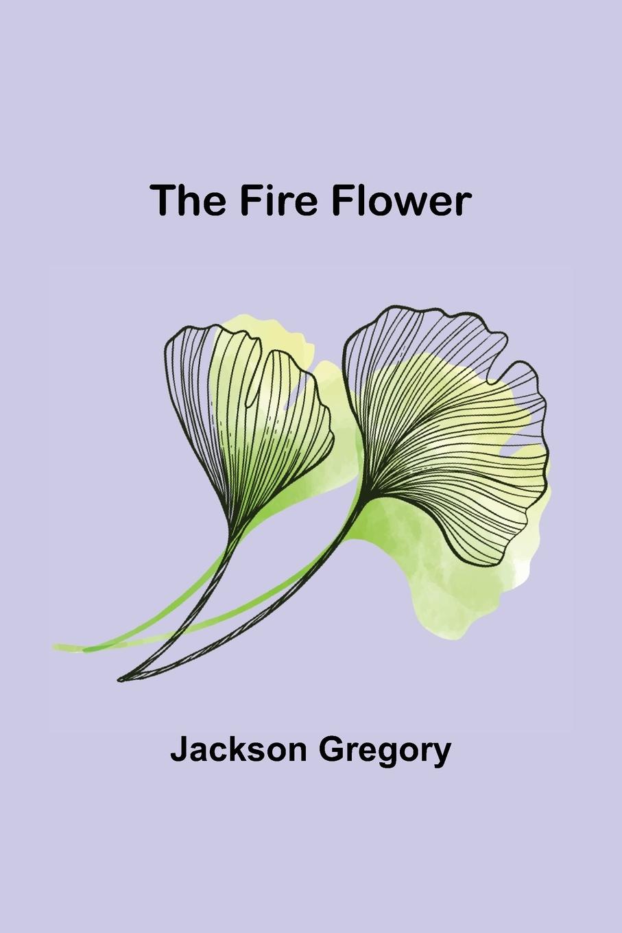Vorderes Coverbild The Fire Flower