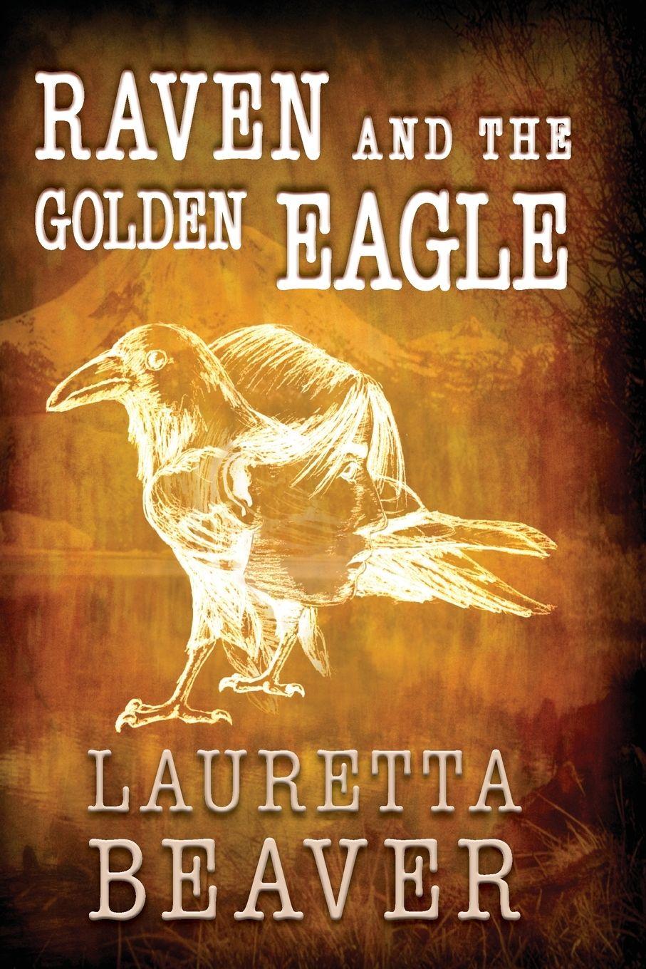 Vorderes Coverbild Raven and the Golden Eagle