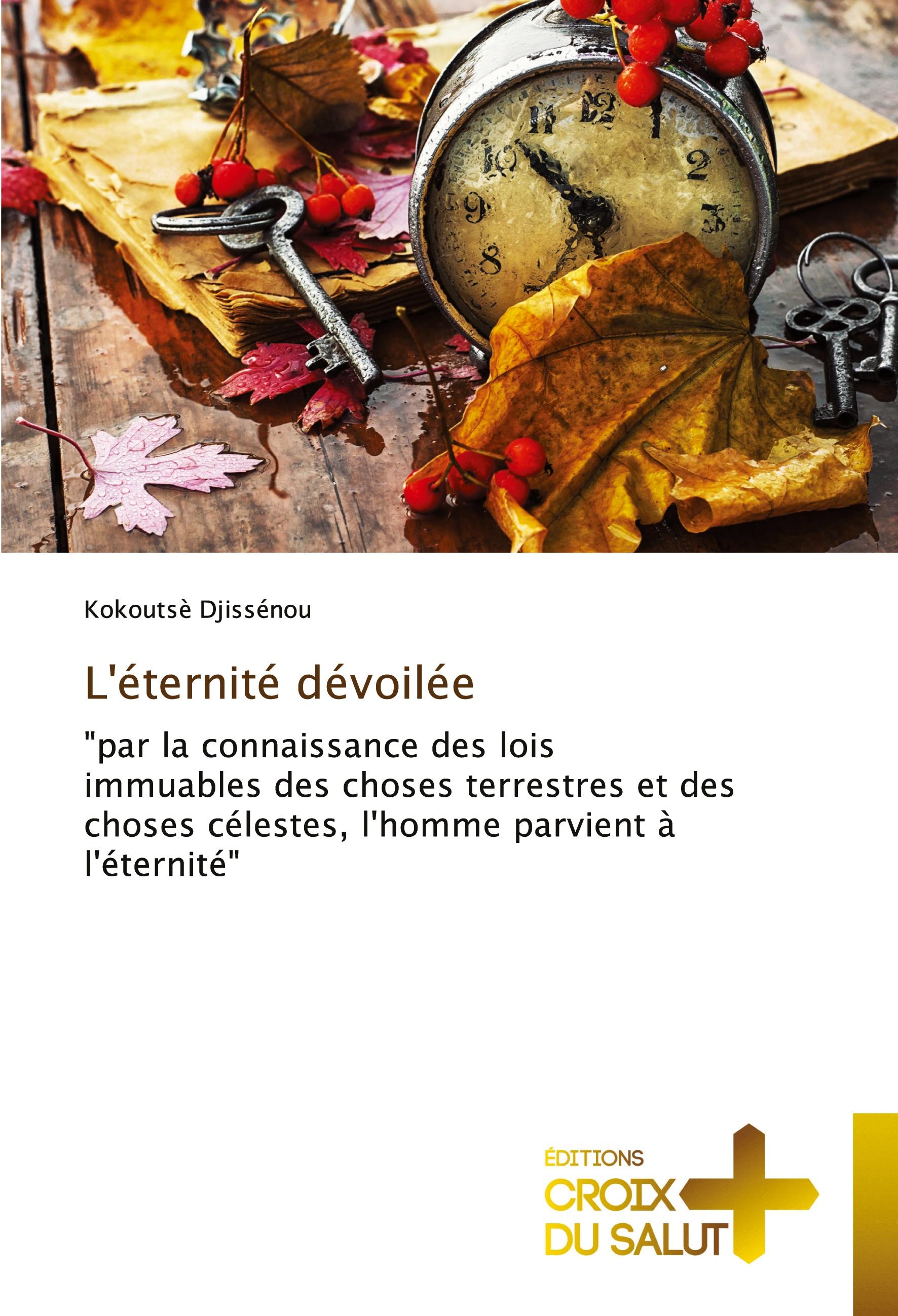 Vorderes Coverbild L'éternité dévoilée