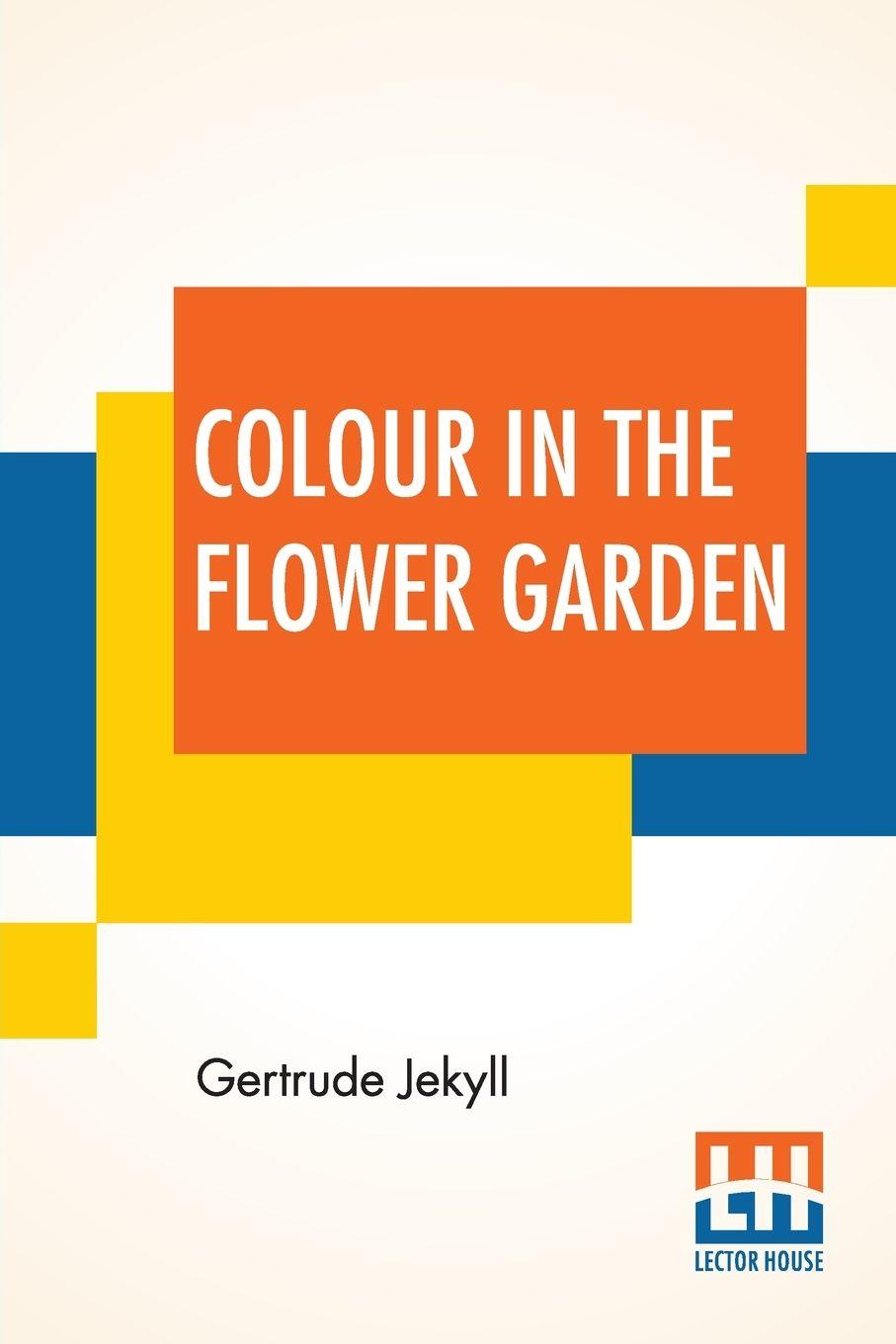 Vorderes Coverbild Colour In The Flower Garden
