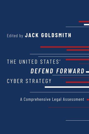 Vorderes Coverbild The United States' Defend Forward Cyber Strategy