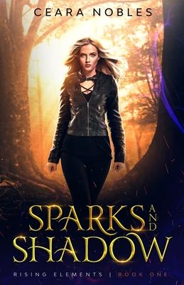 Vorderes Coverbild Sparks and Shadow