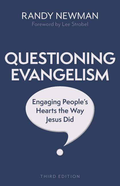 Vorderes Coverbild Questioning Evangelism, Third Edition
