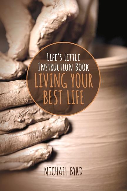 Vorderes Coverbild Life's Little Instruction Book: Living Your Best Life