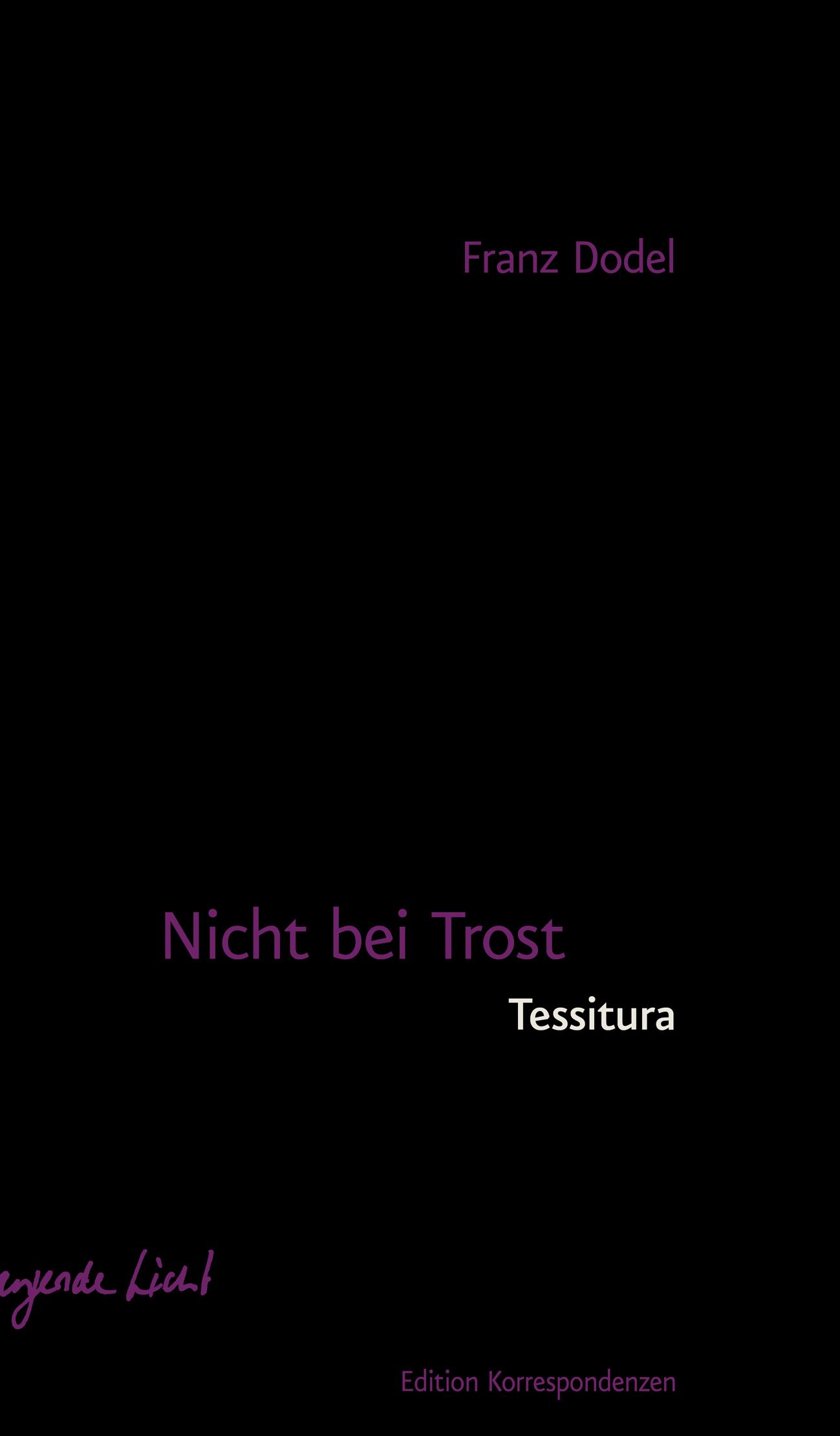 Vorderes Coverbild Nicht bei Trost. Tessitura