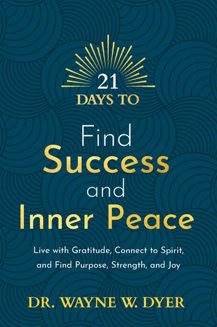 Vorderes Coverbild 21 Days to Find Success and Inner Peace