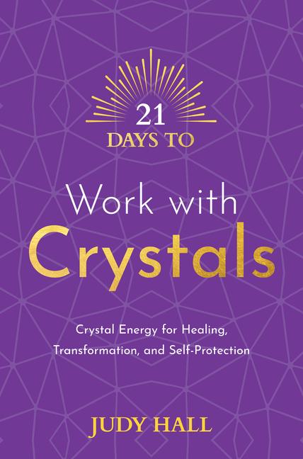 Vorderes Coverbild 21 Days to Work with Crystals