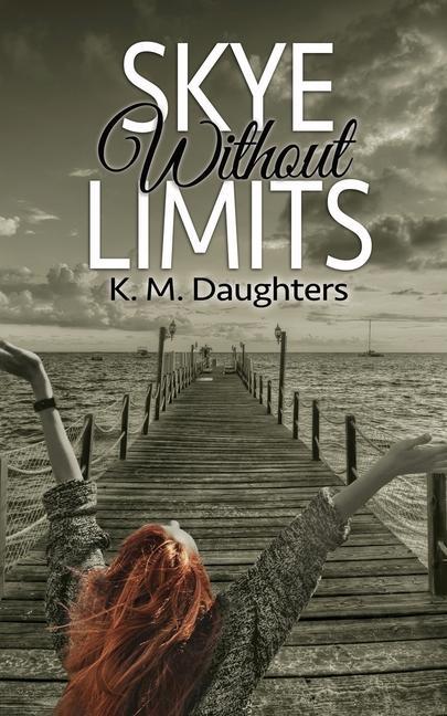 Vorderes Coverbild Skye Without Limits