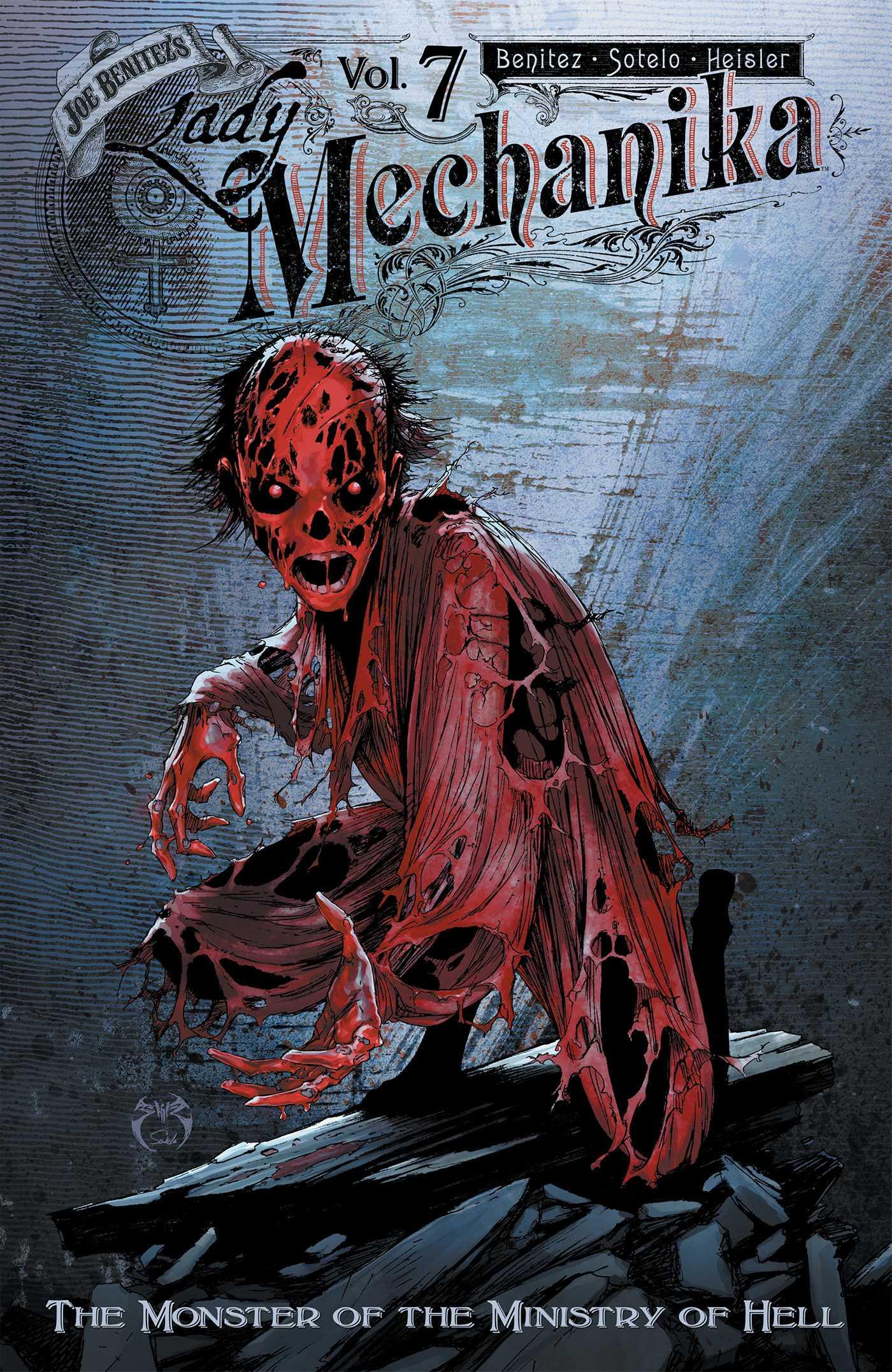 Vorderes Coverbild Lady Mechanika Volume 7: The Monster of the Ministry of Hell