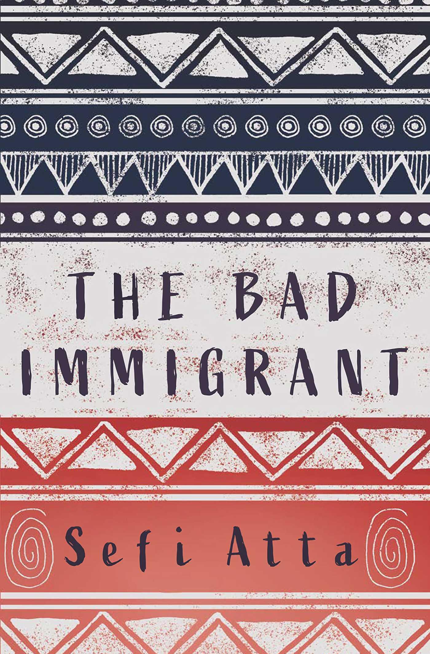 Vorderes Coverbild The Bad Immigrant