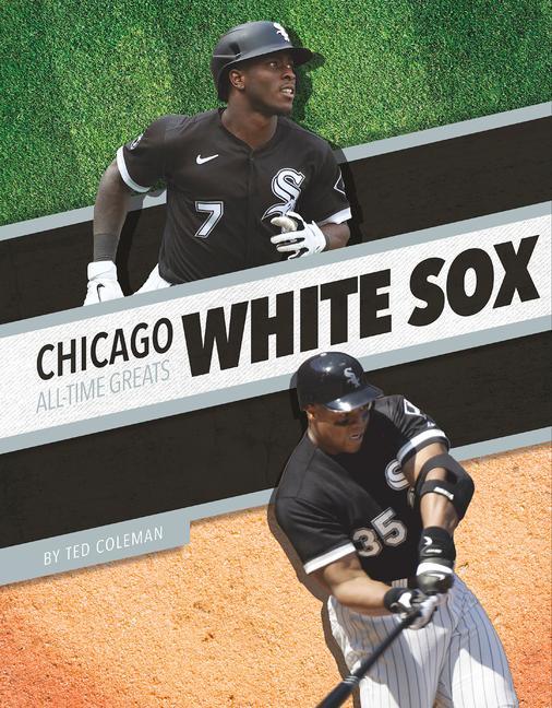 Vorderes Coverbild Chicago White Sox All-Time Greats