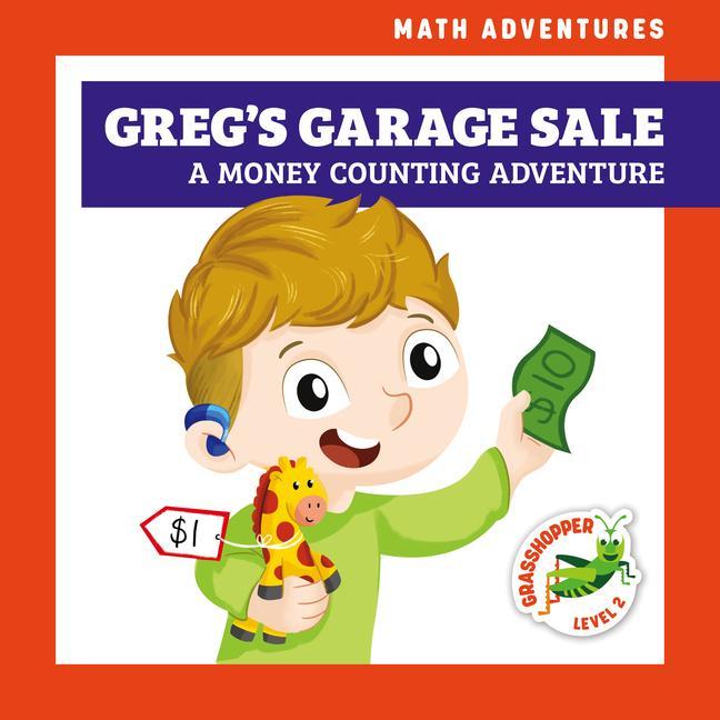 Vorderes Coverbild Greg's Garage Sale: A Money Counting Adventure