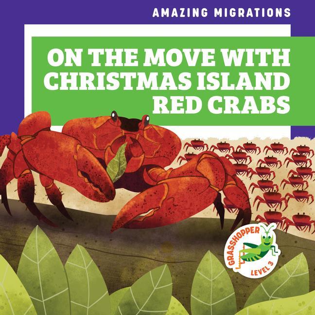 Vorderes Coverbild On the Move with Christmas Island Red Crabs