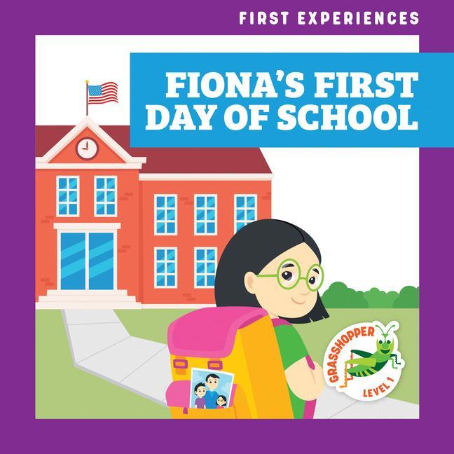 Vorderes Coverbild Fiona's First Day of School