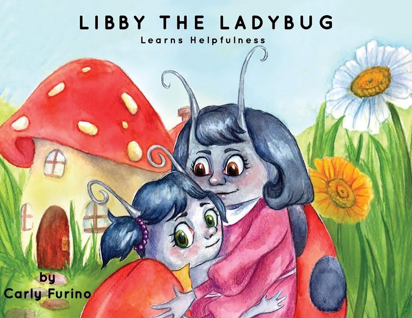 Vorderes Coverbild Libby the Ladybug