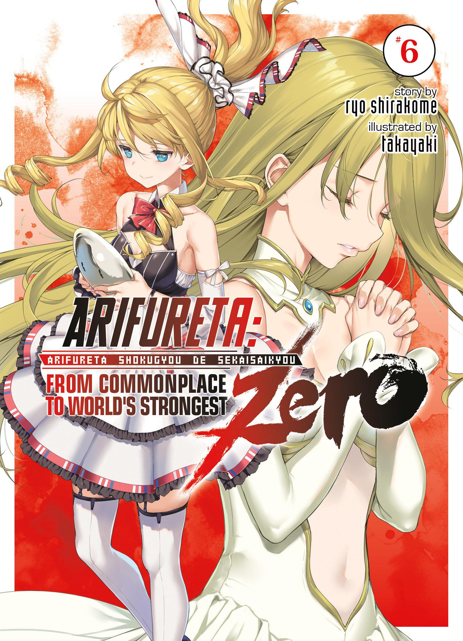 Vorderes Coverbild Arifureta: From Commonplace to World's Strongest Zero (Light Novel) Vol. 6