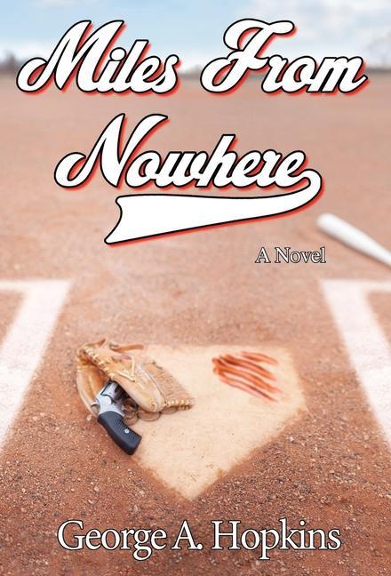 Vorderes Coverbild Miles From Nowhere