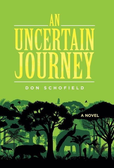 Vorderes Coverbild An Uncertain Journey