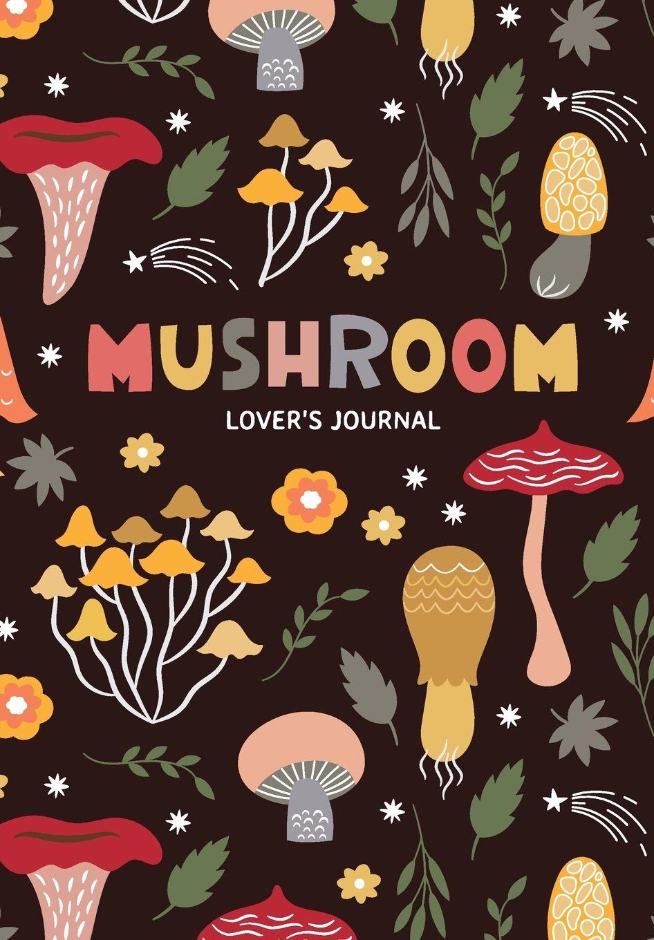 Vorderes Coverbild Mushroom Lover's Journal