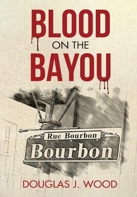 Vorderes Coverbild Blood on the Bayou