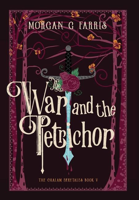 Vorderes Coverbild The War and the Petrichor