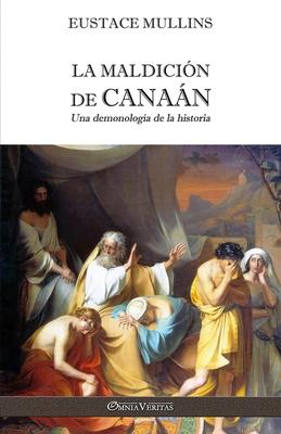Vorderes Coverbild La Maldición de Canaán