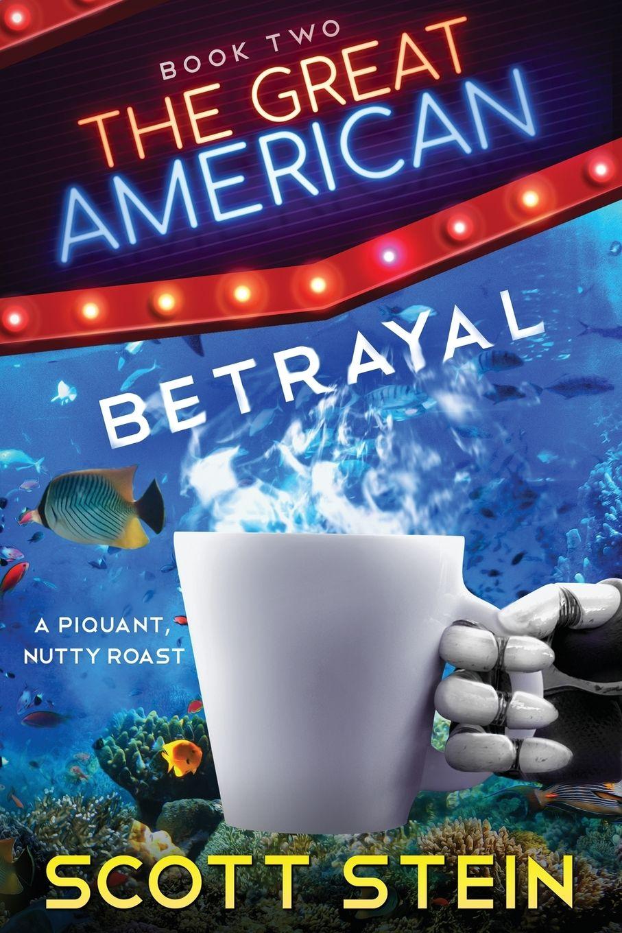 Vorderes Coverbild The Great American Betrayal