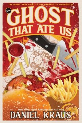 Vorderes Coverbild The Ghost That Ate Us
