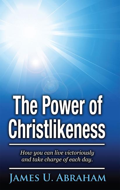 Vorderes Coverbild The Power of Christlikeness