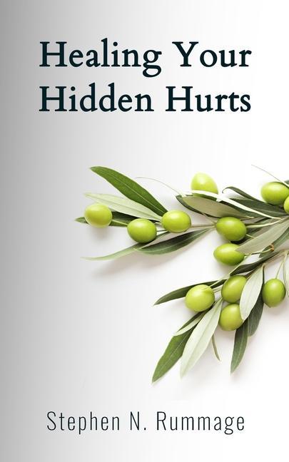 Vorderes Coverbild Healing Your Hidden Hurts