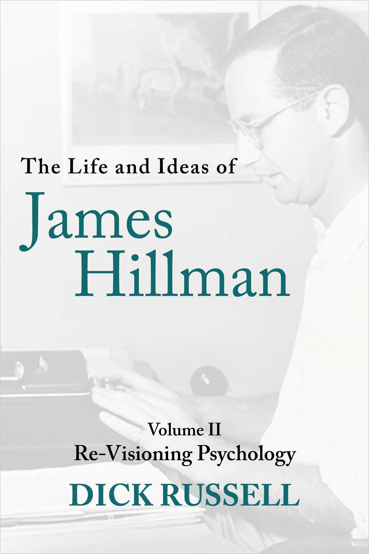 Vorderes Coverbild The Life and Ideas of James Hillman