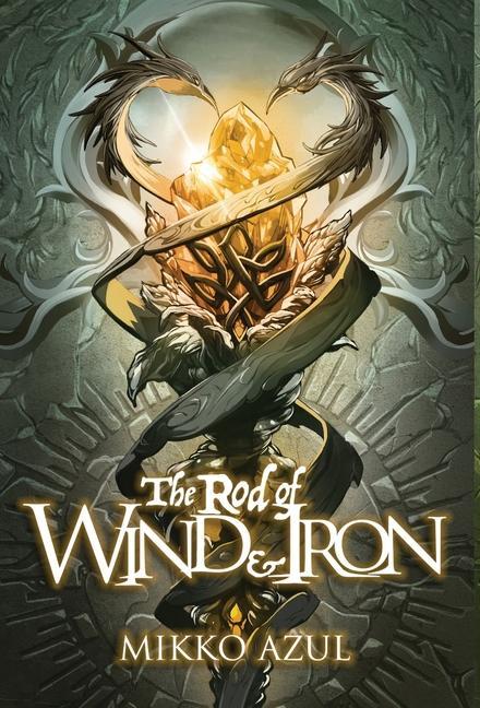 Vorderes Coverbild The Rod of Wind and Iron