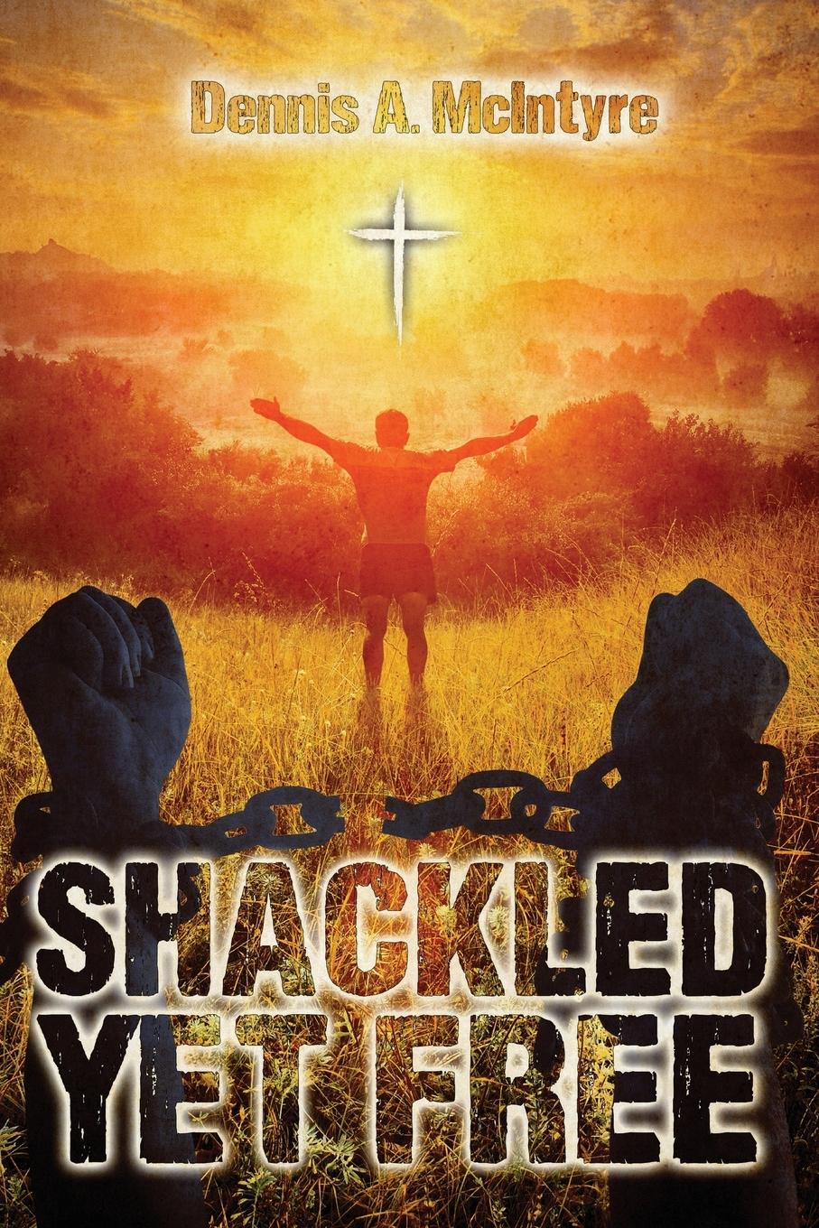 Vorderes Coverbild Shackled Yet Free