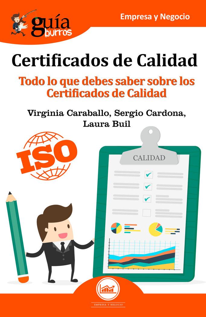 Vorderes Coverbild Guíaburros certificados de calidad : todo lo que debes saber sobre los certificado de calidad