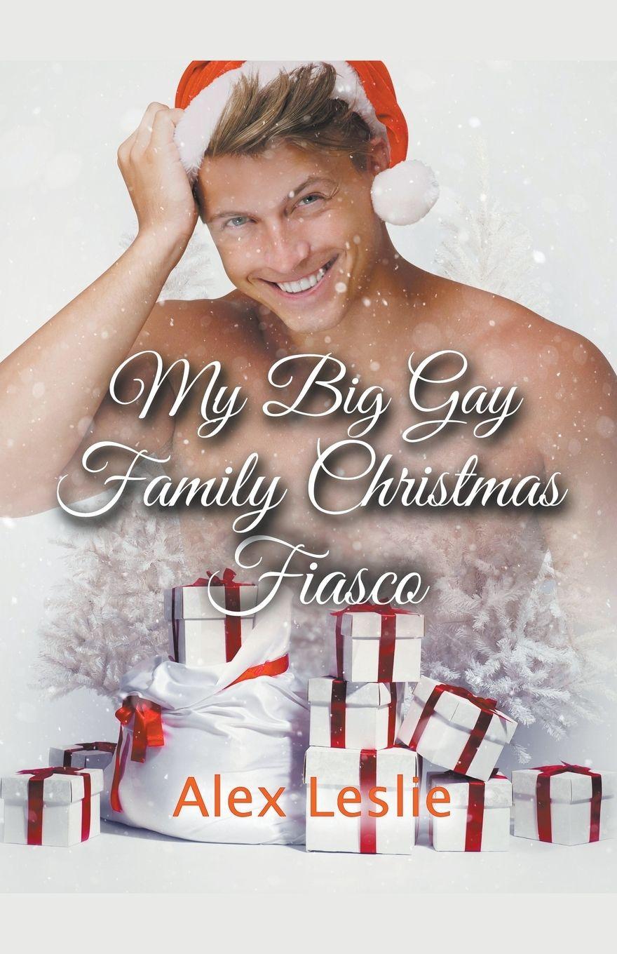 Vorderes Coverbild My Big Gay Family Christmas Fiasco