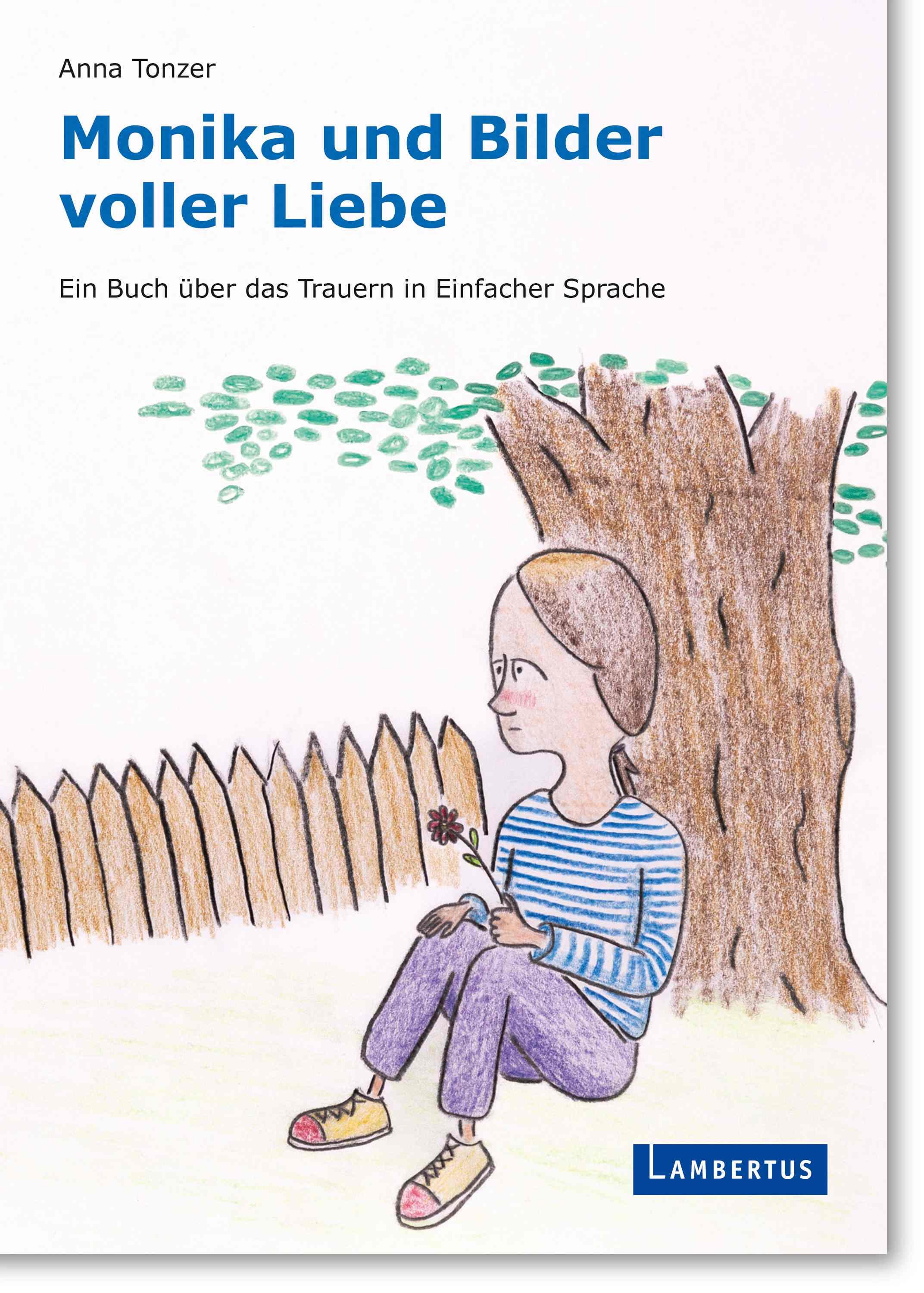Vorderes Coverbild Monika und Bilder voller Liebe