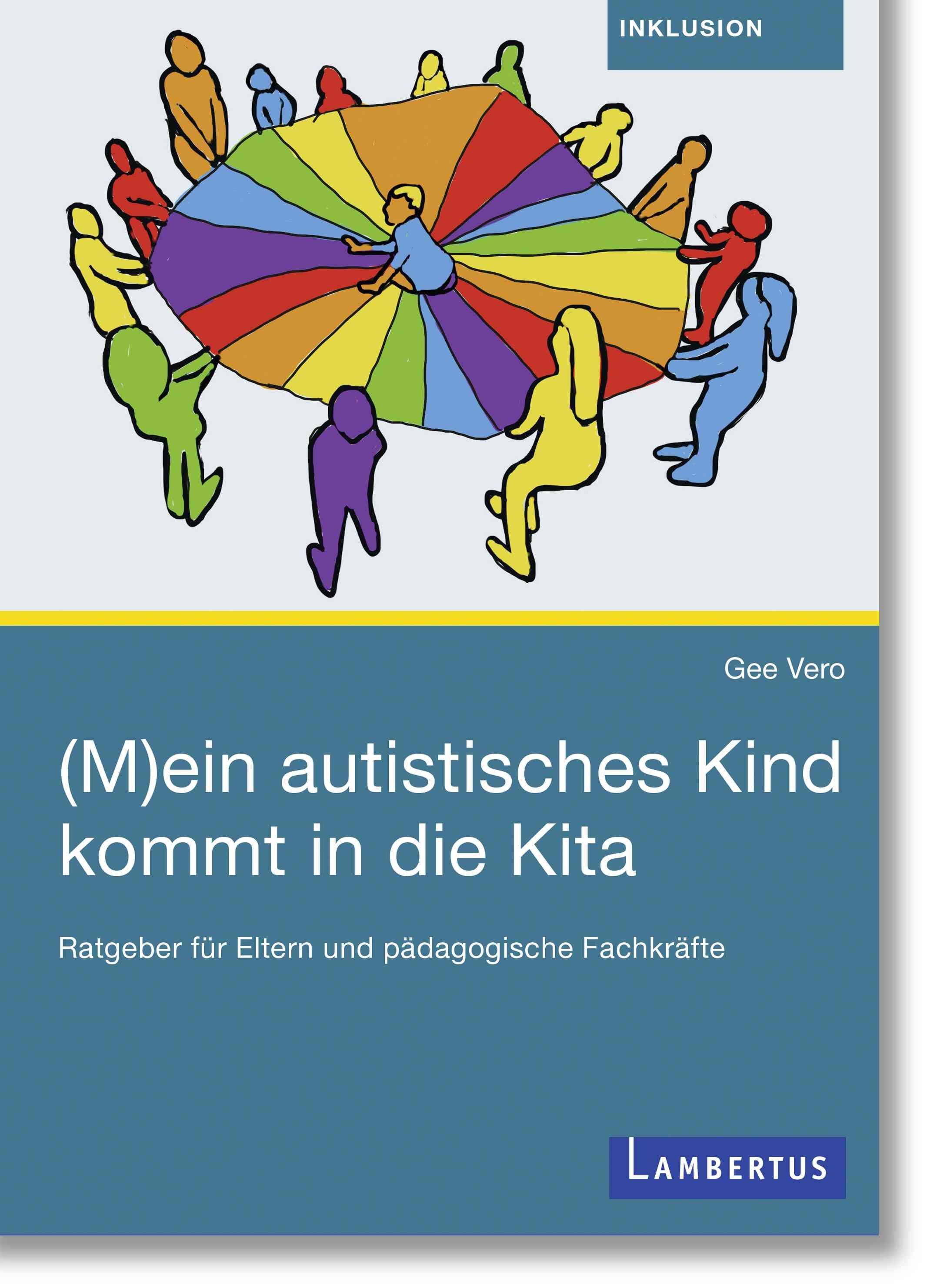 Vorderes Coverbild (M)ein autistisches Kind kommt in die Kita
