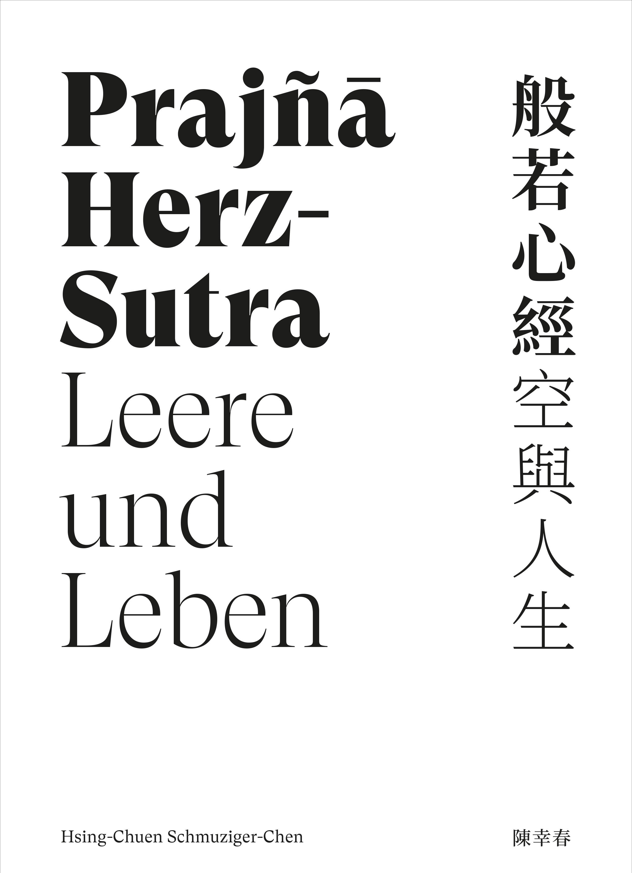 Vorderes Coverbild Prajña Herz-Sutra - Leere und Leben