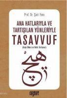 Vorderes Coverbild Ana Hatlariyla ve Tartisilan Yönleriyle Tasavvuf