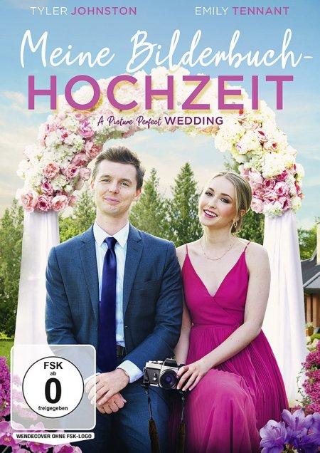 Vorderes Coverbild Meine Bilderbuch-Hochzeit - A Picture Perfect Wedding