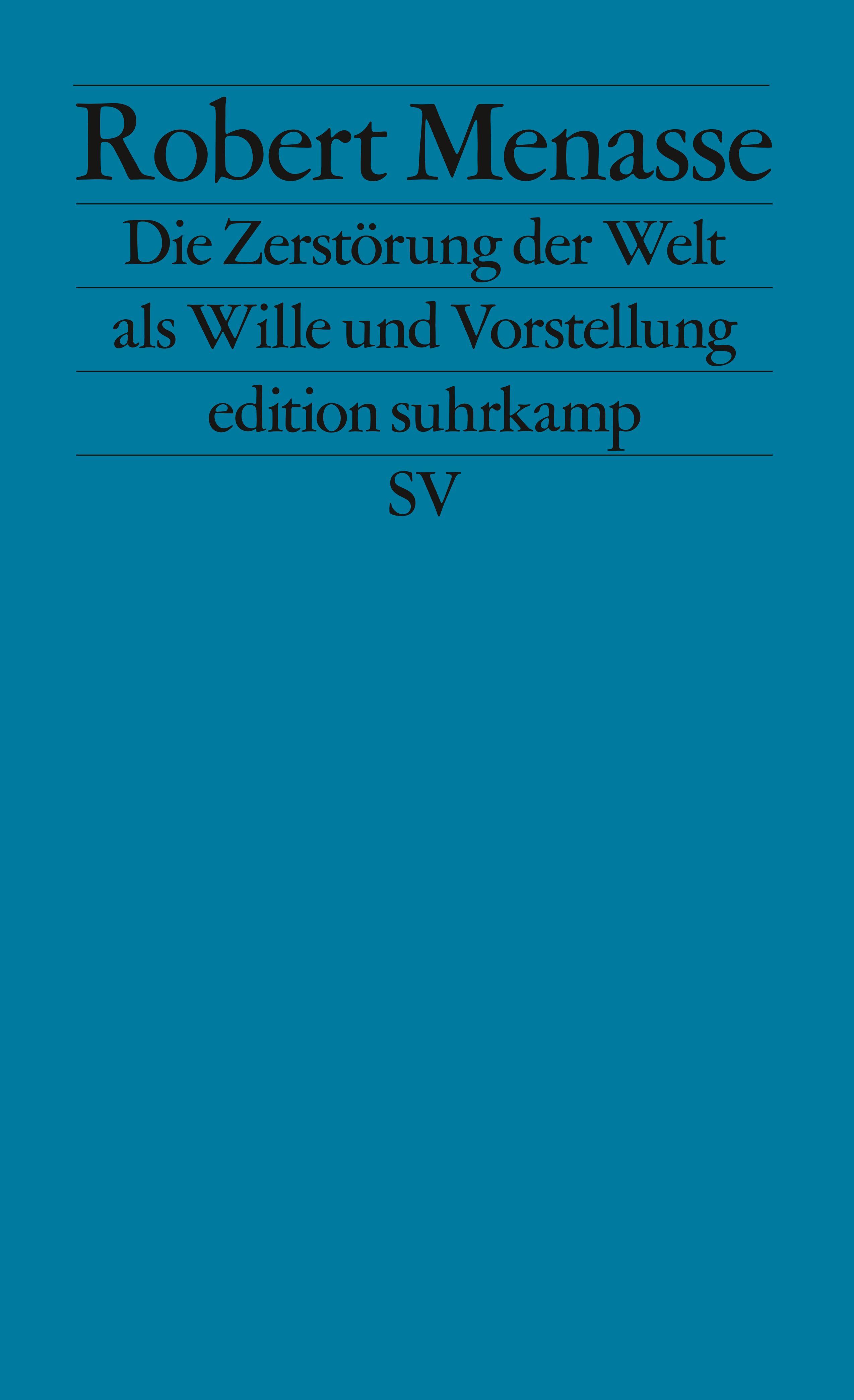 Vorderes Coverbild Die Zerstörung der Welt als Wille und Vorstellung