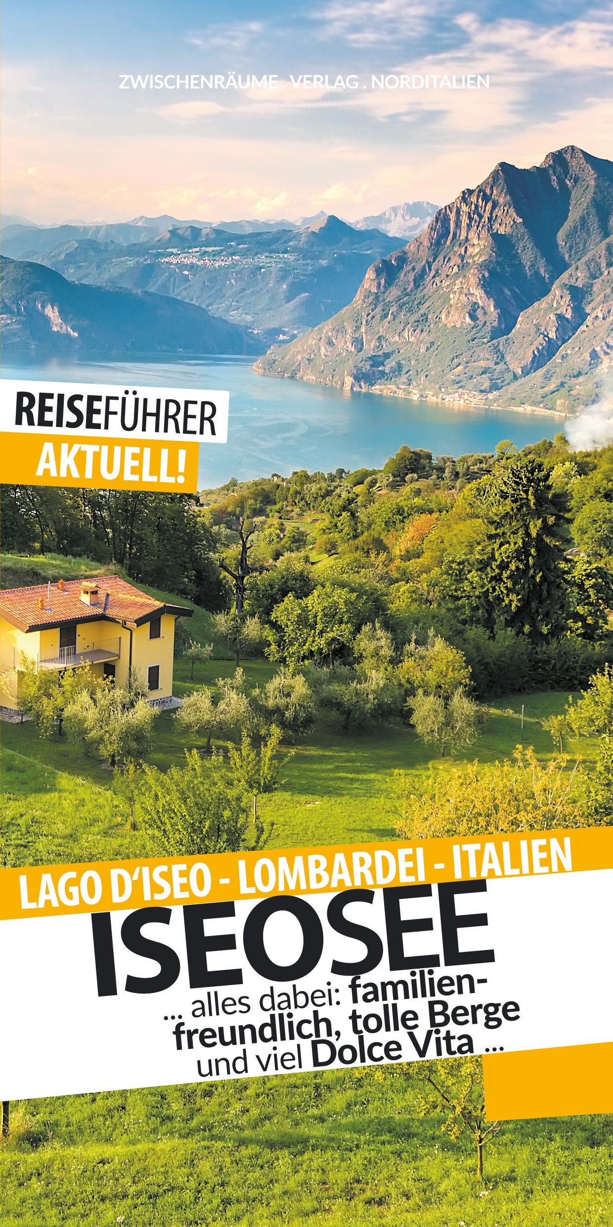Vorderes Coverbild Iseosee - Reiseführer - Lago d'Iseo - Lombardei